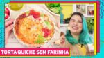 TORTA QUICHE SEM FARINHA NENHUMA! Como Fazer Quiche Lorraine com Alho Poró | Receitas de Minuto 674