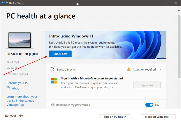 Como verificar se o seu PC pode executar o Windows 11 2 Use o PC Health Check para verificar se o seu PC é compatível com o Windows 11