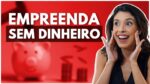 3 FORMAS DE VENDER SEM INVESTIMENTO