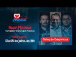 AO VIVO: A história de um dos ícones do setor varejista alimentício | Seleção Empiricus
