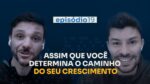 Criação de Lista – O passo fundamental para o 6 em 7. || Podcast Atalhos e Obstáculos – Episódio 19