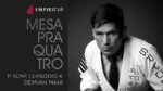 Demian Maia, de lutador de MMA a investidor. | Mesa Pra Quatro #4