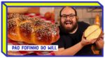 PÃO CASEIRO FOFINHO DO WILL | PANIFICAÇÃO | WILL INÁCIO