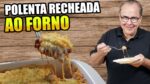 Polenta Recheada ao Forno do Chef Taico