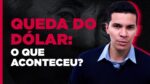 Queda do dólar: oportunidade ou risco?