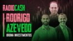 RadioCash #28: Retomada econômica foi mais rápida do que o esperado?