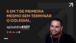 256 MIL REAIS EM 2 DIAS MESMO SEM TER COMPLETADO A OITAVA SÉRIE C/ SERGIO |PODCAST FAIXA MARROM #107