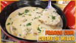 AGORA VOCÊ SÓ VAI QUERER COMER FRANGO E CREME DE MILHO ASSIM I INCRIVELMENTE CREMOSO