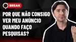 ANÚNCIO NÃO APARECE, PALAVRA-CHAVE AMPLA OU DE FRASE P/ SERVIÇOS E GOOGLE VS FACEBOOK – BREAK 27