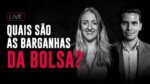 AO VIVO: As barganhas da Bolsa, com Cristiane Fensterseifer e Matheus Spiess