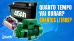 BOMBA d'água na Bateria AUTOMOTIVA 45Ah Quantos Litros e Qual a Autonomia da Bateria?