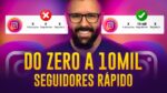 COMO GANHAR SEGUIDORES NO INSTAGRAM ORGANICAMENTE EM 2021
