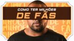 COMO TER UM MILHÃO DE SEGUIDORES NA INTERNET | 4 PASSOS PARA CRESCER INSTAGRAM/YOUTUBE Tiago Fonseca