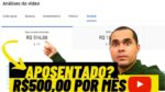 Dá para se aposentar com o Youtube? Isso me gera R$500 reais por mês sem vender nada