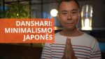 Danshari: minimalismo japonês | Oi! Seiiti Arata 231
