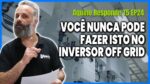 INVERSOR Solar OFFGRID e Wattímetro, A Maneira Correta para LIGAR