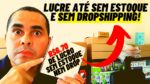 Pague R$44,00 e venda por R$119,00 ou GANHE R$6.70 POR VENDA SEM DROPSHIPPING E SEM MERCADO LIVRE