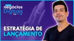 Produto e Estratégia – Crie Seu Produto Digital e Use a Melhor Estratégias para o seu Lançamento