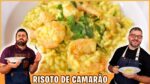 RISOTO DE CAMARÃO com o Chef Vavo I Receitas de Pai