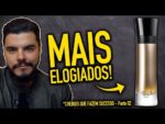 TOP 05 PERFUMES MAIS ELOGIADOS DA ATUALIDADE ESSES CHEIROS FAZEM SUCESSO – Parte 02