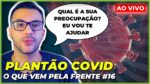 VAMOS CONVERSAR SOBRE O FIM DA COVID…