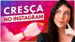 6 Dicas Simples para CRESCER NO INSTAGRAM