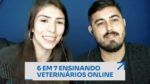 6 EM 7 ENSINANDO VETERINÁRIOS ONLINE | ERICO ROCHA