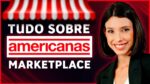 AMERICANAS MARKETPLACE: O QUE MUDOU?