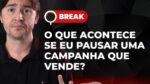 CAMPANHA EM APRENDIZAGEM, PALAVRAS-CHAVE SEM BUSCAS E CLIENTES PARA GESTORES DE TRÁFEGO – BREAK 33