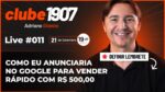 [CLUBE1907] LIVE #011: Como eu Anunciaria no Google para Vender Rápido com R$ 500,00
