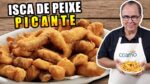 Isca de Peixe Picante do Chef Taico