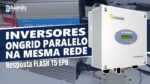 Ligar INVERSOR de ENERGIA SOLAR na Mesma REDE em Paralelo | Resposta FLASH