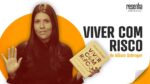 Viver com Risco | Resenha Empiricus