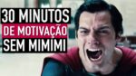 30 MINUTOS DE MOTIVAÇÃO PARA RECARREGAR SUA ENERGIA E FORÇA INTERIOR
