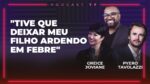 coisas que DEVE SACRIFICAR se QUISER FICAR RICO | TIAGO FONSECA, PYERO TAVOLAZZI E GREICE JOVIANE