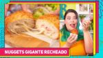 Como fazer NUGGETS RECHEADO GIGANTE caseiro e MUITO econômico! Frango Empanado Recheado | RM705