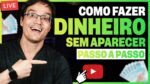 COMO SE GANHA DINHEIRO NO YOUTUBE SEM APARECER?