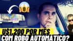 CUIDADO! Robôs que geram $1.200,00 POR MÊS pela internet sem fazer nada? DINHEIRO RÁPIDO E FÁCIL?