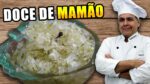 Doce de Mamão Verde do Chef Taico
