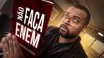 ENEM- 3 RAZÕES PARA NÃO FAZER A PROVA DO ENEM – Tiago Fonseca