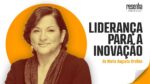 Liderança para a Inovação | Resenha Empiricus
