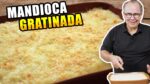 Mandioca Gratinada do Chef Taico