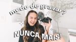 PERCA A VERGONHA DE GRAVAR PARA O YOUTUBE AGORA!