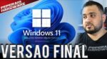 Testando o Windows 11 versão Final OFICIAL – Preparativos, Instalação e Primeiras Impressões +Testes