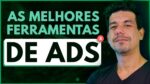 4 Ferramentas de Anúncios que são IGNORADAS [e não deveriam]