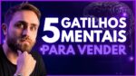 5 Gatilhos Mentais PODEROSOS para você apostar no Ecommerce