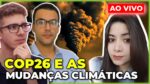 A CONFERÊNCIA SOBRE MUDANÇAS CLIMÁTICAS – KARINA LIMA [DOUTORANDA EM CLIMATOLOGIA]