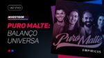 AO VIVO | Podcast Puro Malte: Balanço Universa