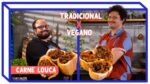 CARNE LOUCA X JACA LOUCA | Tradicional x Vegano | Rafael Ribas e Will Inácio
