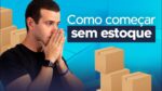 Como Começar a Vender sem Estoque #Shorts